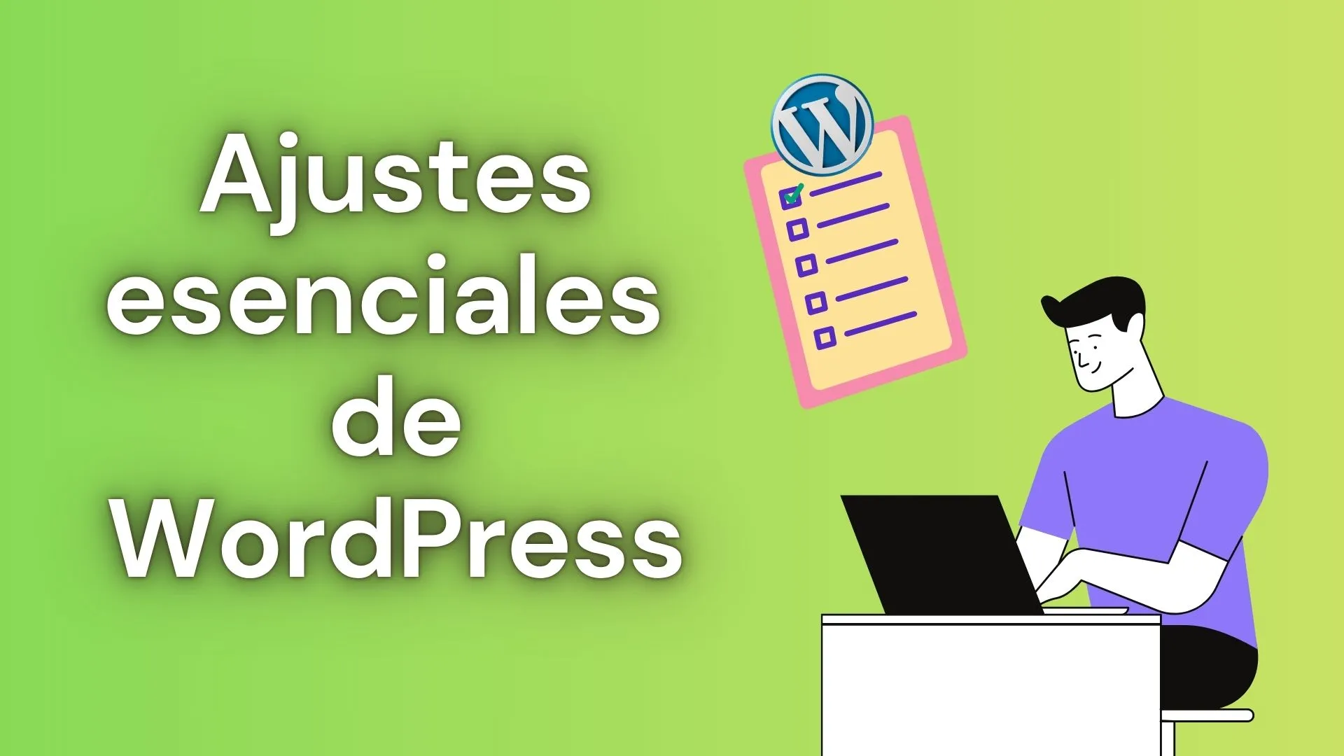 Ajustes esenciales de WordPress